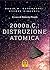 2000 a. C.: distruzione ato...
