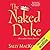 The Naked Duke (Naked Nobility, #1)