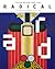Radical by Cindi Strauss Radical by Cindi Strauss