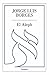 El Aleph by Jorge Luis Borges