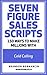Seven Figure Sales Scripts:...