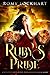 Ruby's Pride (Wonderland Af...