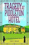 Tragedy at Piddle...
