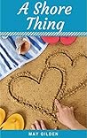 A Shore Thing (Beach Shorts Book 1)