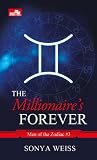 The Millionaire's Forever by Sonya Weiss The Millionaire's Forever by Sonya Weiss