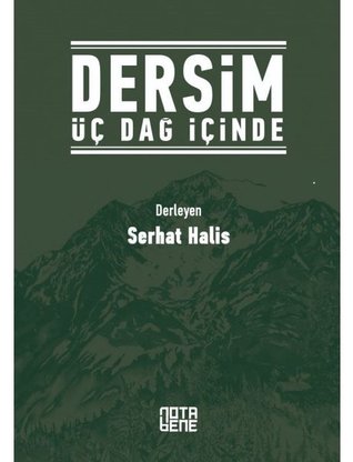 Dersim Üç Dağ İçinde (Paperback)