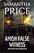 Amish False Witness (Ettie Smith Amish Mysteries #8)