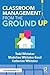 Classroom Management From the Ground Up (Eye on Education)