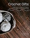 Crochet Gifts: Su...
