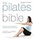 The Pilates Bible by Lynne Robinson The Pilates Bible by Lynne Robinson