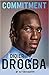 Commitment by Didier Drogba