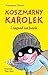 Koszmarny Karolek i napad na bank (Koszmarny Karolek #17)