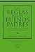 Reglas De Los Buenos Padres...