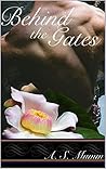 Behind the Gates