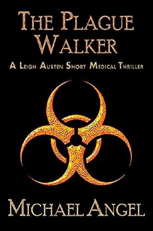 The Plague Walker (Plague Walker #0.5)