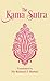 The Kama Sutra by Mallanaga Vātsyāyana