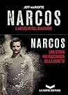 NARCOS by Jeff Mariotte