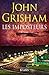 Les Imposteurs by John Grisham