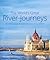 The World's Great River Journeys by Nick Dalton