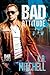Bad Attitude (3) (Bad in Baltimore)