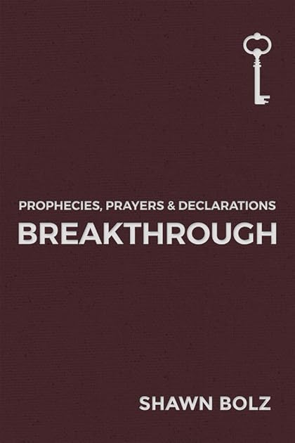 Breakthrough (1) (Prophecies, Prayers & Declarations)