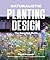Naturalistic Planting Design: The Essential Guide