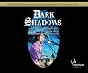 Dark Shadows (Lib...