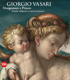 Giorgio Vasari, Disegnatore e Pittore: "Istudio, diligenza et amorevole fatica" (Hardcover)