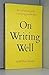 On Writing Well by William Zinsser On Writing Well by William Zinsser
