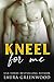Kneel for Me