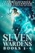 Seven Wardens Books 1-4 (Seven Wardens #1-4)