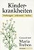 Kinderkrankheiten