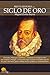 Breve historia del Siglo de Oro (Breve Historia / A Brief History of) (Spanish Edition)