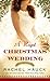 A Royal Christmas Wedding (Royal Wedding Series)