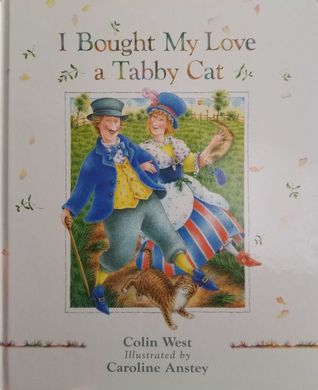 I Bought My Love a Tabby Cat (Hardcover)