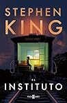 El instituto by Stephen        King