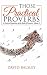 Those Practical Proverbs: A...