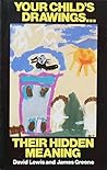 Your child's drawings: Their hidden meaning