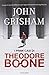 I primi casi di Theodore Boone by John Grisham