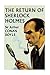 The Return of Sherlock Holmes