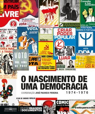 O nascimento de uma democracia : 1974-1976 (Paperback)