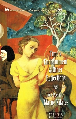 Time's Enchantment & Other Reflections