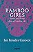 Bamboo Girls: Stories and Poems from a Forgotten Life