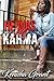 He Was My Karma by Kenisha Grant