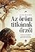 Az öröm titkának őrzői by Alice Walker