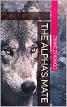 The Alpha's Mate:...