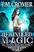 Rekindled Magic (The Thorne Witches, #5)