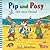 Pip und Posy: Der neue Freund