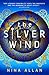 The Silver Wind by Nina Allan