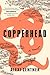Copperhead: A Novel